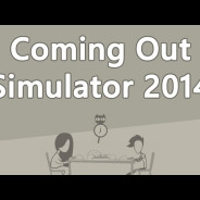 Coming Out Simulator 2014