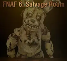 FNAF 6: Salvage Room