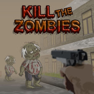 KILL THE ZOMBIES