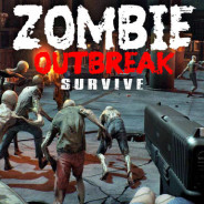 Zombie Outbreak Survive